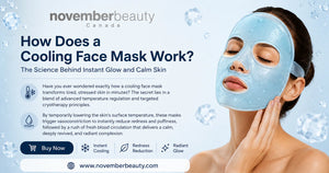 How Does a Cooling Face Mask Work? The Science Behind Instant Glow and Calm Skin
